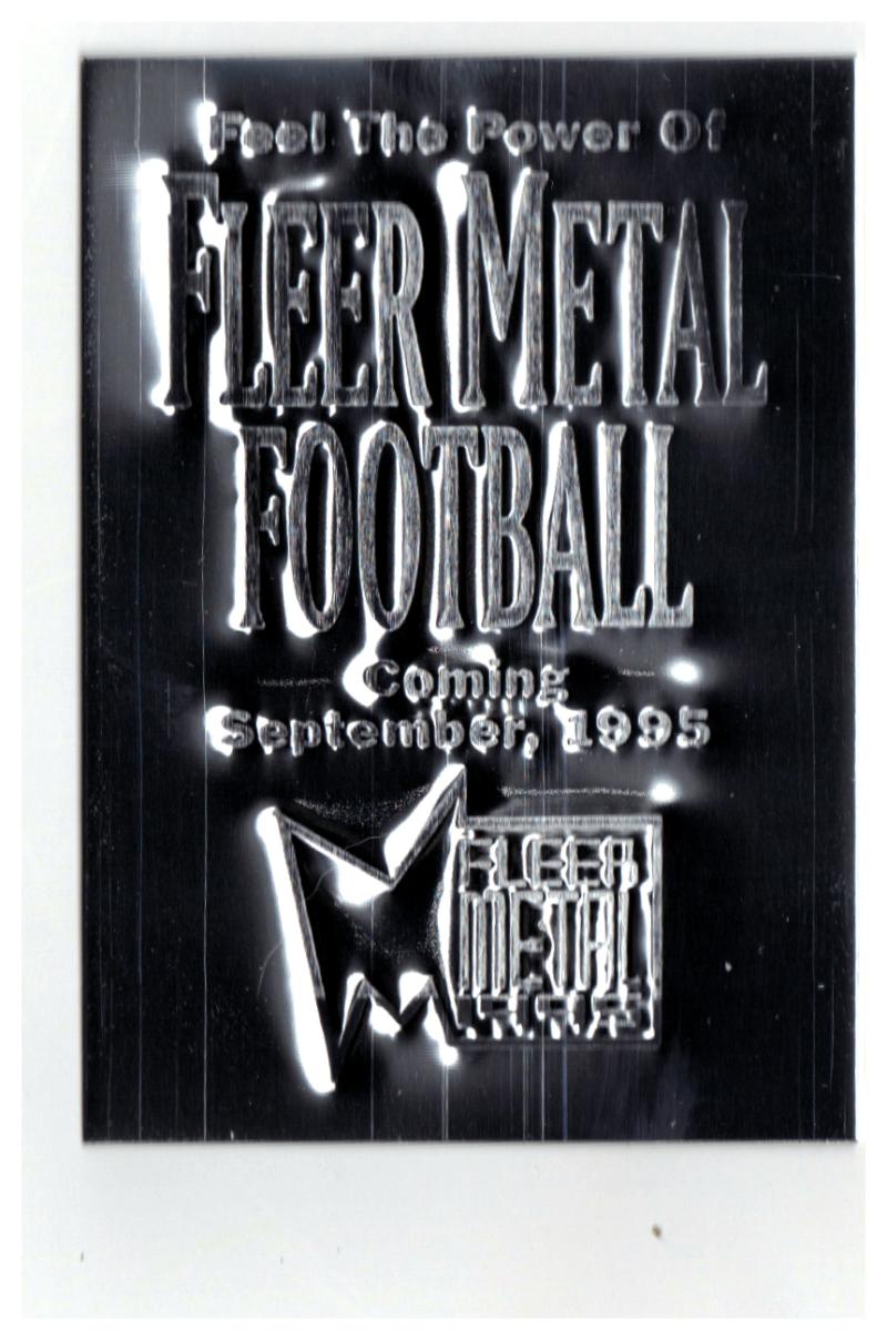 1995 Fleer Metal #NNO Embossed Metal Ad Card EX